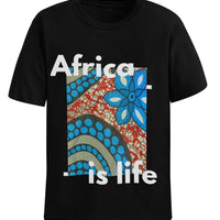 T-shirt Africa is life