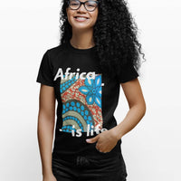 T-shirt Africa is life