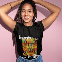 T-shirt kente is life